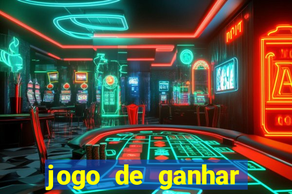 jogo de ganhar dinheiro de verdade sem pagar nada